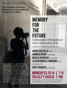 Memory for the Future: Collaborative Witnessing in Post- Dictatorship Chile